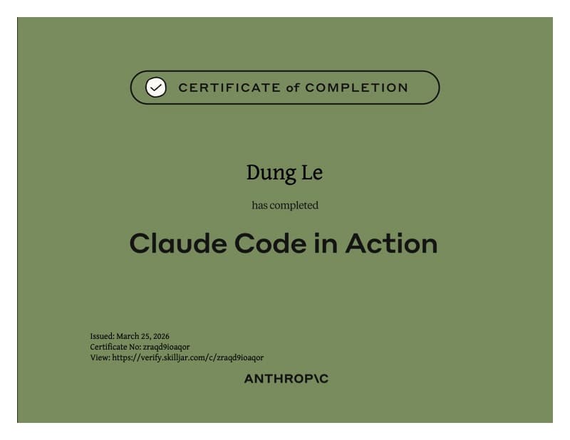 Anthropic certificate of completion for Claude Code in Action, issued to Dung Le
